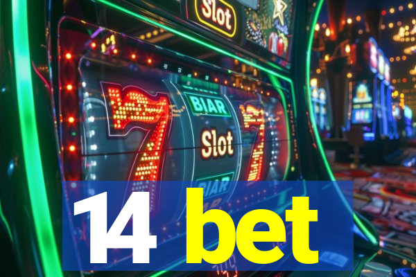 14 bet